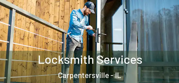 Locksmith Services Carpentersville - IL